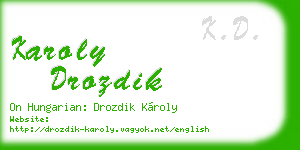 karoly drozdik business card